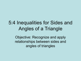 5:4 Inequalities for Sides and Angles of a Triangle