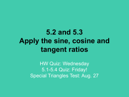 5.2/5.3 Apply the sine, cosine and tangent ratios