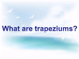 What are trapeziums