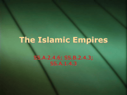 Expansion After Muhammad and Early Empires