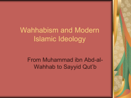 Wahhabism and Modern Islamic Ideology