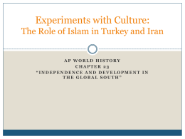 Experiments with Culture: The Role of Islam in Turkey and Iran