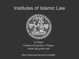 Introduction to Islamic Law - Univerzita Karlova v Praze