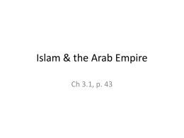 Islam & the Arab Empire