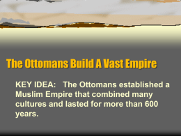 The Ottoman Empire/Safavid Empire Powerpoint