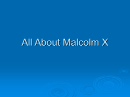 All About Malcolm X - High Point University
