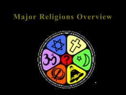 Major Religions Overview