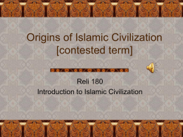 Origins of Islamic Civilization