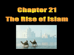 Chapter 22 The Spread of Islam
