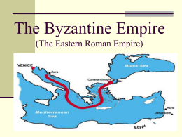 The Byzantine Empire (The Eastern Roman