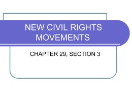 NEW CIVIL RIGHTS MOVEMENTS
