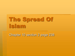 The Spread Of Islam - mrs-saucedo