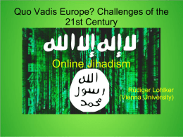 Quo Vadis Europe? Challenges of the 21st Century