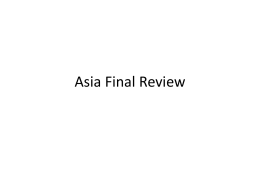 Asia Final Review