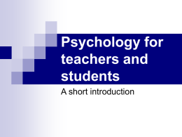 Psychology for teachers and students