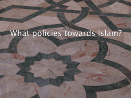2011-02-09 What policies towards Islam pp[1].