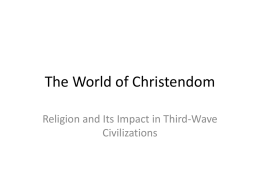 Period 3 - Worlds of Christendom - CH 10