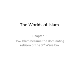 Period 3 - Rise of Islam - CH 9