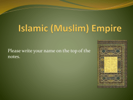 Islamic (Muslim) Empire