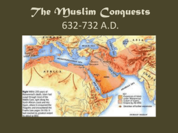 The Muslim Conquests 632
