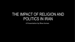 THE IMPACT OF RELIGION AND POLITCS IN IRAN