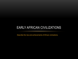 Early African Civilizationsx