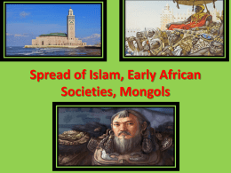 Spread of Islam, Early African Societies, Mongols