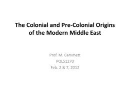 The Colonial and Pre-Colonial Origins of the Modern Middle East