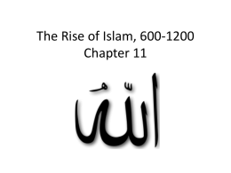 The Rise of Islam, 600-1200