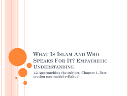 What Is Islam And Who Speaks For It? Empathetic