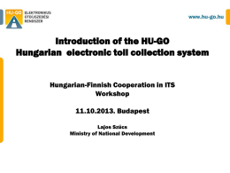 Introduction of the HU-GO Hungarian electronic toll collection system