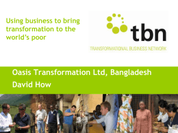 Using Business to bring transformation to the world`s poor