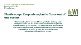 Plastic soup: Keep microplastic fibres out of our