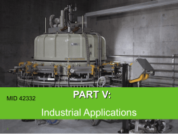Medical and Industrial applications