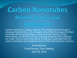 Presentations\Carbon Nanotubes and Related_ Devices and