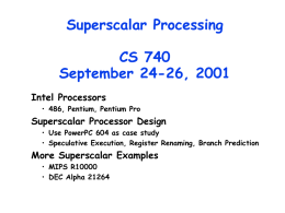CS 740: Superscalar Processing