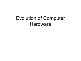 Evolution of Computer Hardware