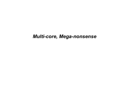 Multicore Meganonsense