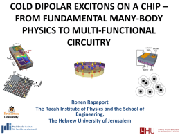 COLD DIPOLAR EXCITONS ON A CHIP