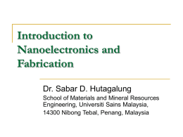 Introduction to Nanoelectronics - School of Materials and Mineral