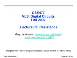 CSE 477. VLSI Systems Design