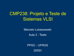 CMP116: Teste de Sistemas de Hardware