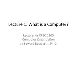 Lecture 1: What is a Computer?