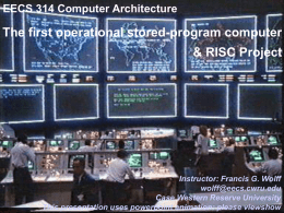 EECS 314: Computer Architecture