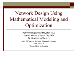 Network Design Using Mathematical and Optimization