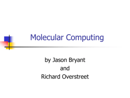 Molecular Computing - The University of Oklahoma