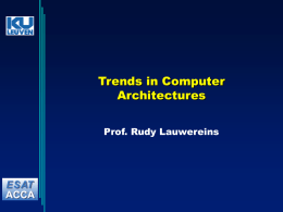 Trends in Computer Architectures