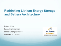 Rethinking Lithium Energy Storage and Battery Architecture