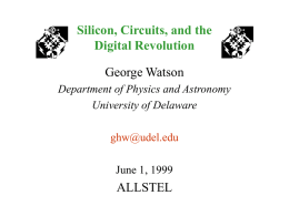 Silicon, Circuits, and the Digital Revolution