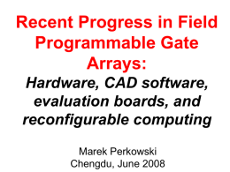 Recent Progress in Field Programmable Gate Arrays